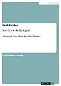 E-Book (pdf) Karl Marx - Is He Right? von Sarah Fuhrken