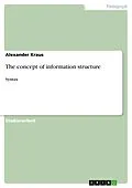 E-Book (pdf) The concept of information structure von Alexander Kraus