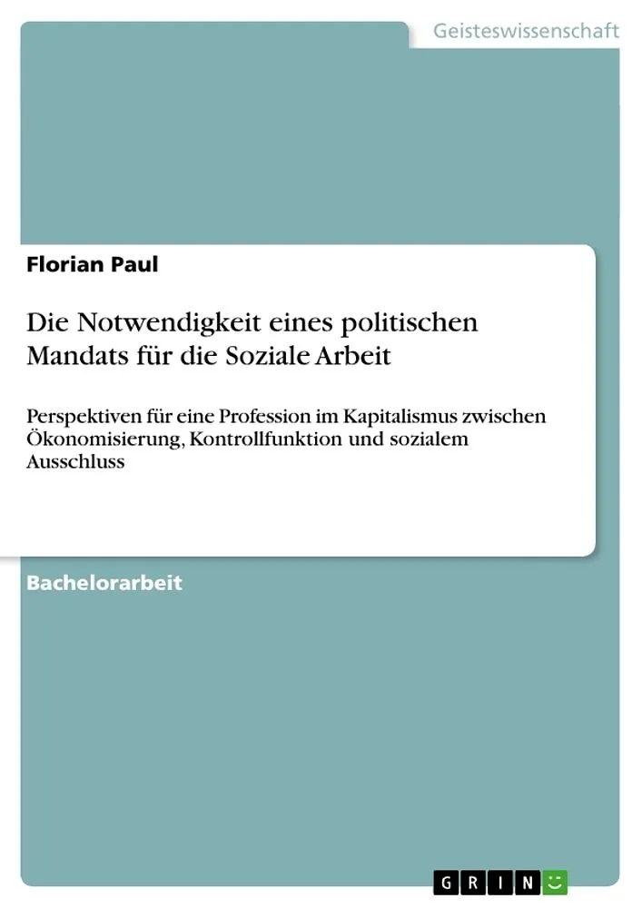 Die Notwendigkeit eines politischen Mandats für die Soziale Arbeit
