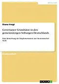 E-Book (epub) Governance Grundsätze in den gemeinnützigen Stiftungen Deutschlands. von Diana Voigt