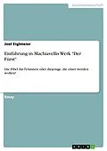 E-Book (epub) Einführung in Machiavellis Werk "Der Fürst" von Joel Eiglmeier