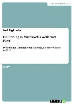 E-Book (epub) Einführung in Machiavellis Werk "Der Fürst" von Joel Eiglmeier