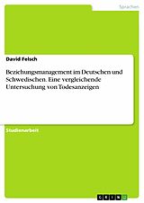 E-Book (epub) Beziehungsmanagement im Deutschen und Schwedischen. Eine vergleichende Untersuchung von Todesanzeige von David Felsch