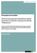 E-Book (epub) Zur Inszenierung unterschiedlicher Aspekte deutscher Geschichte in Rimini Protokolls "Wallenstein" von Christopher-Fares Köhler