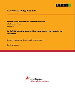 E-Book (pdf) La laïcité dans le contentieux européen des droits de l'homme von Mark Orthmann, Philipp Westerhoff