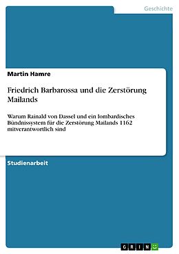 E-Book (pdf) Friedrich Barbarossa und die Zerstörung Mailands von Martin Hamre