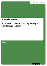 E-Book (pdf) Kiezdeutsch - A new emerging variety of the standard German von Tomasello Rosario
