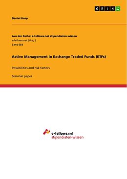 E-Book (pdf) Active Management in Exchange Traded Funds (ETFs) von Daniel Hosp