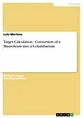 E-Book (epub) Target Calculation - Conversion of a Mausoleum into a Columbarium von Lutz Mertens