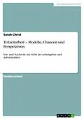 E-Book (pdf) Teilzeitarbeit - Modelle, Chancen und Perspektiven von Sarah Christ