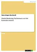E-Book (pdf) Direkt-Marketing. Fachwissen vor Ort kostenlos nutzen von Hans-Jürgen Borchardt