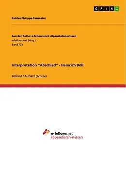 E-Book (pdf) Interpretation "Abschied" - Heinrich Böll von Patrice Philippe Toussaint