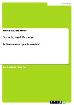 Kartonierter Einband Sprache und Denken von Anna Baumgarten