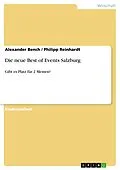 E-Book (pdf) Die neue Best of Events Salzburg von Alexander Bench, Philipp Reinhardt