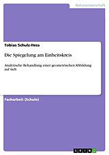 E-Book (pdf) Die Spiegelung am Einheitskreis von Tobias Schulz-Hess