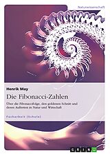 E-Book (epub) Die Fibonacci-Zahlen von Henrik May