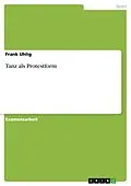 E-Book (pdf) Tanz als Protestform von Frank Uhlig