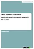 E-Book (pdf) Bestattungen nach islamischem Brauch fern der Heimat von Sabine Hunziker, Patrick Schafer