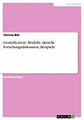 E-Book (pdf) Gentrification. Modelle, aktuelle Forschungsdiskussion, Beispiele von Verena Bär