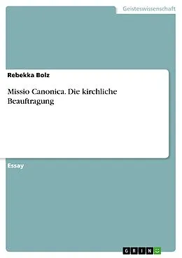 E-Book (pdf) Missio Canonica. Die kirchliche Beauftragung von Rebekka Bolz