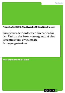 E-Book (epub) Energiewende Nordhessen von Frauenhofer IWES. Stadtwerke Union Nordhessen
