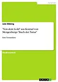 E-Book (pdf) "Von dem Gold" aus Konrad von Mengenbergs "Buch der Natur" von Jule Ebbing