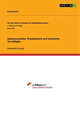 E-Book (pdf) Raketenantriebe. Physikalische und technische Grundlagen von Patrick Eirich