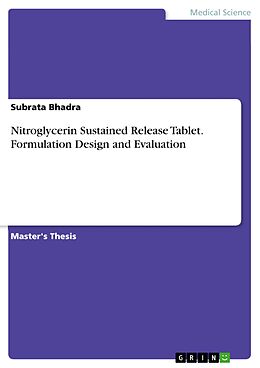 eBook (pdf) Nitroglycerin sustained release tablet de Subrata Bhadra