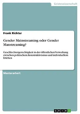 E-Book (pdf) Gender Mainstreaming oder Gender Manstreaming? von Frank Richter