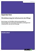 E-Book (pdf) Flexibilisierung der Arbeitszeit in der Pflege von Pajam Rais Parsi