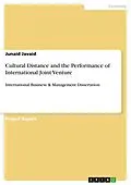 E-Book (pdf) Cultural Distance and the Performance of International Joint Venture von Junaid Javaid