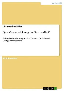 E-Book (pdf) Qualitätsentwicklung im "Saarlandhof" von Christoph Mädler