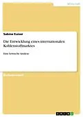 E-Book (pdf) Die Entwicklung eines internationalen Kohlenstoffmarktes von Sabine Kaiser