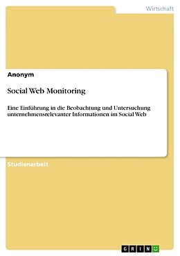 Kartonierter Einband Social Web Monitoring von Anonymous