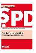 E-Book (epub) Die Zukunft der SPD von Daniel-David Pirker, Georg Ismar, Dennis Buchner