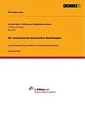 E-Book (pdf) Die vietnamesisch-chinesischen Beziehungen von Christopher King