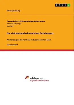 E-Book (pdf) Die vietnamesisch-chinesischen Beziehungen von Christopher King