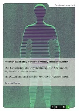 E-Book (pdf) Die Geschichte der Psychotherapie in Österreich von Heinrich Wallnöfer