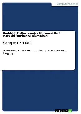 E-Book (pdf) Conquest XHTML von Rashidah F. Olanrewaju, Mohamed Hadi Habaebi, Burhan Ul Islam Khan