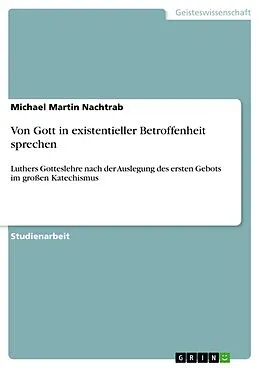 E-Book (pdf) Von Gott in existentieller Betroffenheit sprechen von Michael Martin Nachtrab
