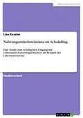 E-Book (pdf) Nahrungsmittelintoleranz im Schulalltag von Lisa Kessler