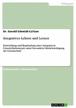 E-Book (pdf) Integratives Lehren und Lernen von Dr. Gerold Schmidt-Callsen