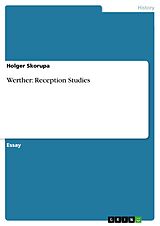 eBook (pdf) Werther: Reception Studies de Holger Skorupa