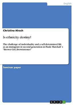 Kartonierter Einband Is ethnicity destiny? von Christine Hirsch