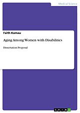 E-Book (pdf) Aging Among Women with Disabilities von Faith Kamau