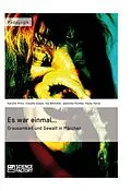 E-Book (epub) Es war einmal... Grausamkeit und Gewalt in Märchen von Kerstin Prinz, Ina Böttcher, Jeannine Richter