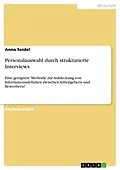 E-Book (pdf) Personalauswahl durch strukturierte Interviews von Anna Seidel