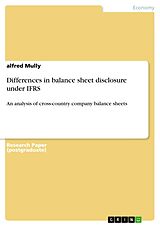 eBook (pdf) Differences in balance sheet disclosure under IFRS de Alfred Mully