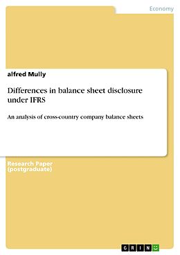 eBook (pdf) Differences in balance sheet disclosure under IFRS de Alfred Mully