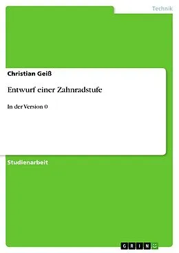 E-Book (pdf) Entwurf einer Zahnradstufe von Christian Geiß